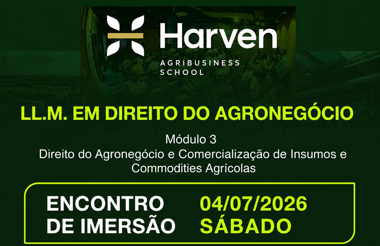 Harven promove neste sábado imersão do LL.M. em Direito do Agronegócio 